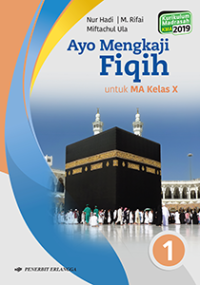 Image of Ayo Mengkaji Fiqih untuk MA Kelas X