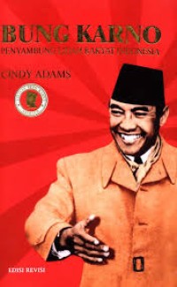 Image of Bungkarno: penyambung lidah rakyat Indonesia