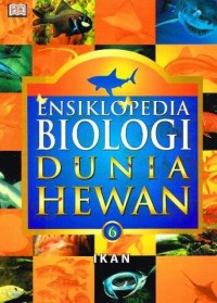 Image of Ensiklopedia Biologi Dunia Hewan Jilid 6 Ikan
