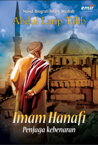 Image of Imam Hanafi penjaga kebenaran