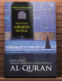Image of Kisah Nyata di Balik Turunnya Ayat-Ayat Suci Al-Qur'an