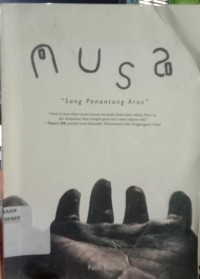 Image of Musa: Sang Penantang Arus