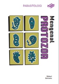 Image of Parasitologi: mengenal protozoa