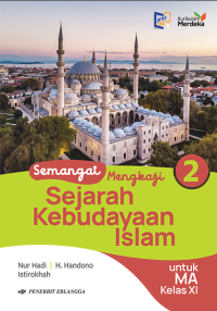 Image of Semangat Mengkaji Sejarah Kebudayaan Islam MA Kelas 11/KM