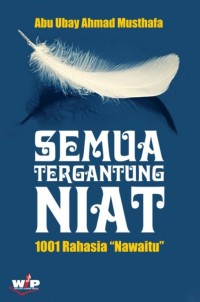 Image of Semua Tergantung Niat