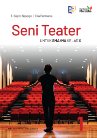 Image of Seni Teater untuk SMA/MA Kelas X