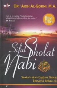 Image of Sifat sholat nabi: seakan-akan sholat bersama beliau