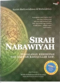 Image of Sirah Nabawiyah: Perjalanan Kehidupan dan Dakwah Rasulullah SAW
