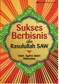 Image of Sukses berbisnis ala Rasulullah SAW