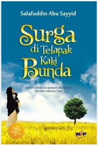 Image of Surga di Telapak Kaki Bunda