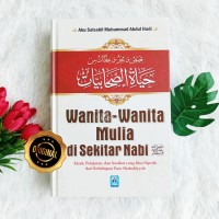 Image of Wanita-wanita Mulia di Sekitar Nabi Muhammad